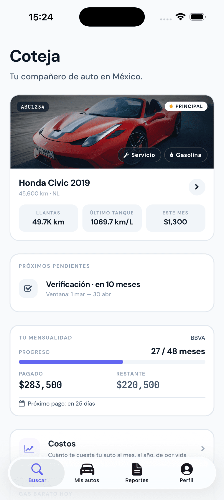 Coteja en uso: pantalla principal del dueño con auto registrado, próxima verificación, mensualidad del banco y dashboard de costos.